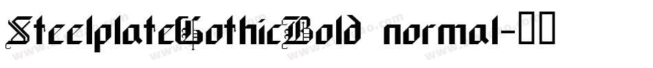 SteelplateGothicBold normal字体转换